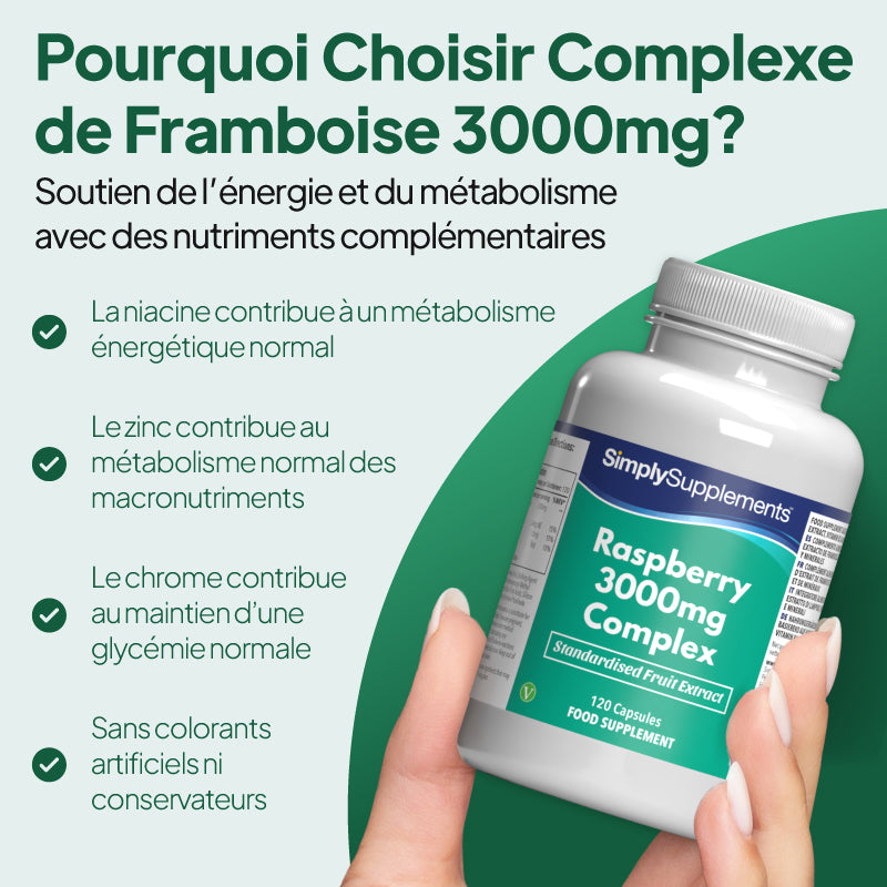 Une main tient un flacon blanc du complément alimentaire « SimplySupplements Raspberry 3000 mg Complex » devant un fond promotionnel vert et blanc comportant du texte en français et des puces.